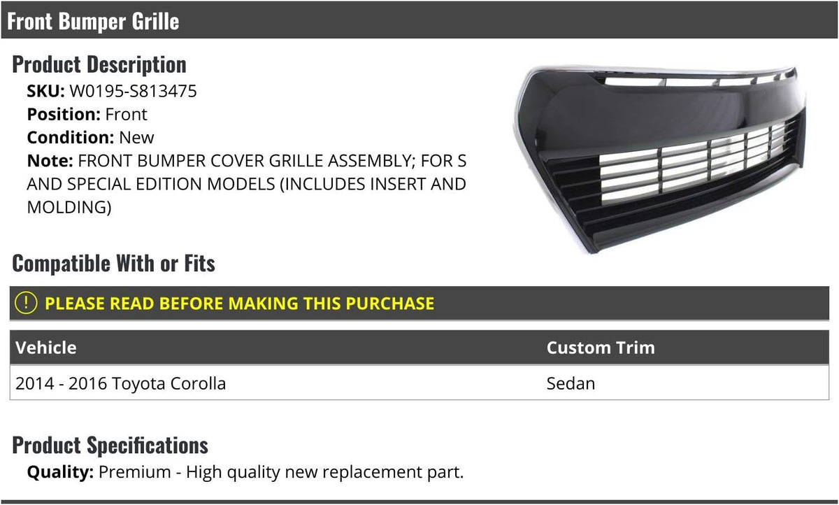 Front Bumper Cover Grille for 2014-2016 Toyota Corolla S and Special Edition T509